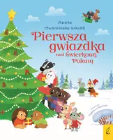 Okładka: Pierwsza gwiazdka nad Świerkową Polaną