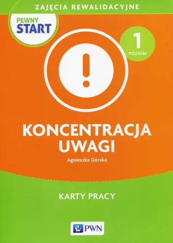 Okładka: Pewny start Koncentracja uwagi Poziom 1