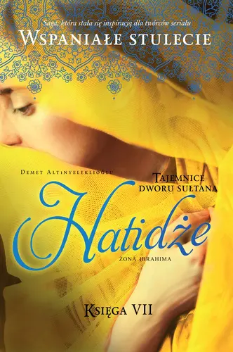 Okładka: Hatidże. Tom 7. Tajemnice dworu sułtana