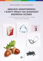 Okładka: Arkusze monitoringu i karty pracy do diagnozy rozwoju ucznia z niepełnosprawnością intelektualną w stopniu umiarkowanym i znacznym. Część 3
