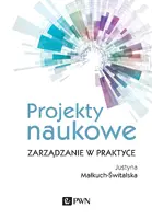 Okładka: Projekty naukowe. Zarządzanie w praktyce