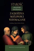 Okładka: Starość jak ją widzi psychologia