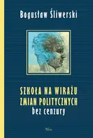 Okładka: Szkoła na wirażu zmian politycznych