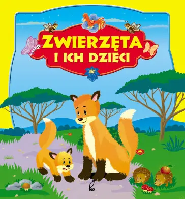 Okładka: Zwierzęta i ich dzieci