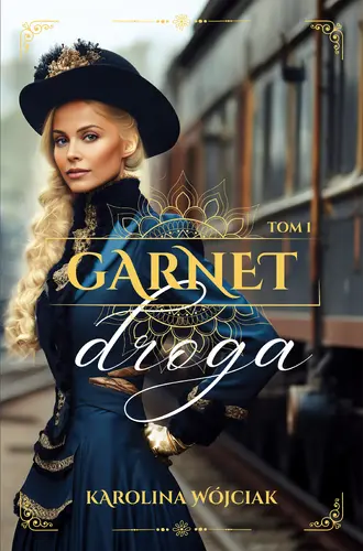 Okładka: Garnet 1. Droga