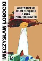 Okładka: Wprowadzenie do metodologii badań pedagogicznych
