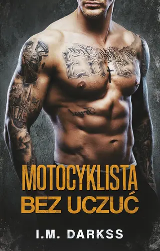 Okładka: Motocyklista bez uczuć