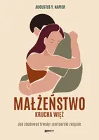 Okładka: Małżeństwo. Krucha więź