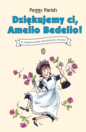 Okładka: Dziękujemy ci, Amelio Bedelio!