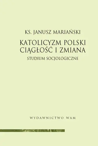 Okładka: Katolicyzm polski - ciągłość i zmiana