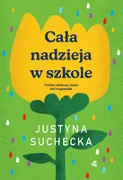Okładka: Cała nadzieja w szkole