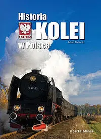 Okładka: Historia kolei w Polsce