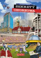 Okładka: Sekrety Chorzowa