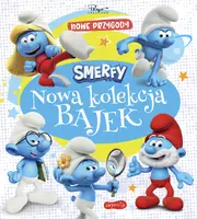 Okładka: Smerfy. Nowa kolekcja bajek. Nowe przygody