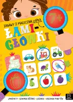 Okładka: Zabawy z magiczną lupką. ŁAMIGŁÓWKI 7+