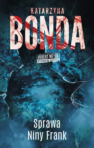 Okładka: Sprawa Niny Frank. Hubert Meyer. Tom 1