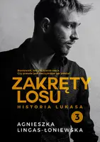 Okładka: Zakręty losu. Tom 3. Historia Lukasa