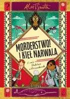 Okładka: Morderstwo! I kieł narwala