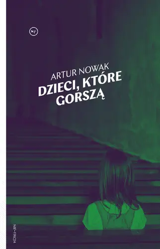 Okładka: Dzieci, które gorszą