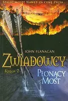 Okładka: Zwiadowcy #2 - Płonący most.