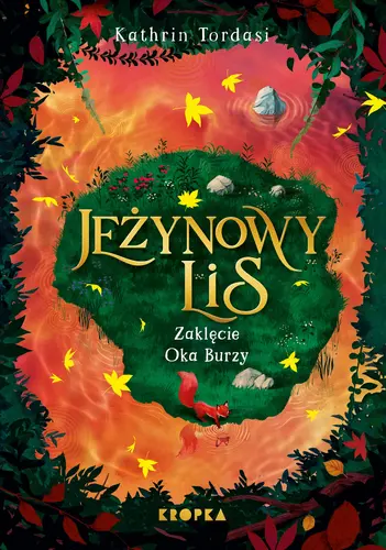 Okładka: Jeżynowy Lis. Zaklęcie Oka Burzy