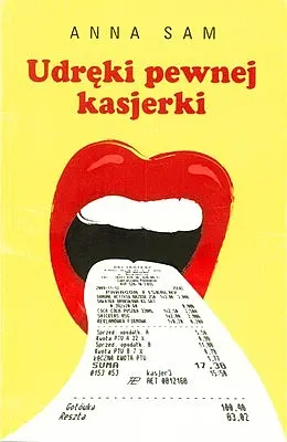 Okładka: Udręki pewnej kasjerki
