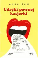 Okładka: Udręki pewnej kasjerki