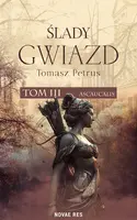 Okładka: Ślady gwiazd. Ascaucalis. Tom 3