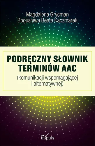 Okładka: Podręczny słownik terminów AAC
