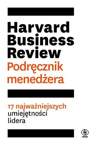 Okładka: Harvard Business Review. Podręcznik menedżera