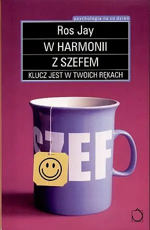 Okładka: W harmonii z szefem