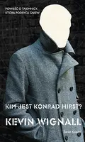 Okładka: Kim jest Konrad Hirst?
