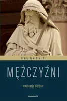 Okładka: Mężczyźni Medytacje biblijne