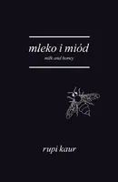 Okładka: Mleko i miód. Milk and Honey