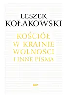 Okładka: Kościół w krainie wolności. O Janie Pawle II, Kościele i chrześcijaństwie