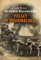 Okładka: Polacy w Wehrmachcie
