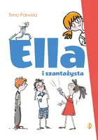 Okładka: Ella i szantażysta. Ella, tom 1