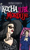 Okładka: Kocha, lubi, morduje