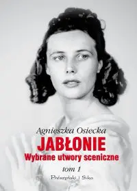 Okładka: Jabłonie. Wybrane utwory sceniczne. Tom 1