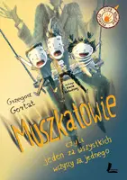 Okładka: Muszkatowie czyli jeden za wszystkich, wszyscy za jednego