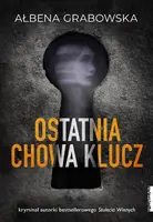 Okładka: Ostatnia chowa klucz