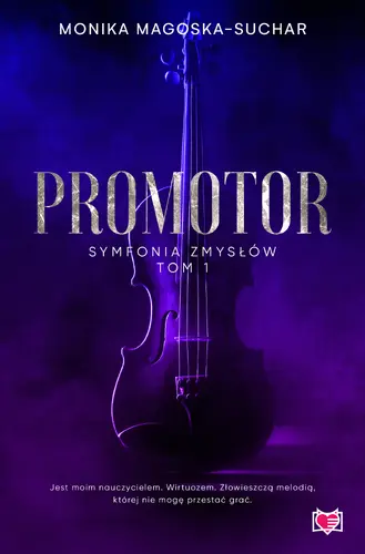 Okładka: Promotor. Symfonia zmysłów. Tom 1