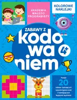 Okładka: Akademia małego programisty. Zabawy z kodowaniem