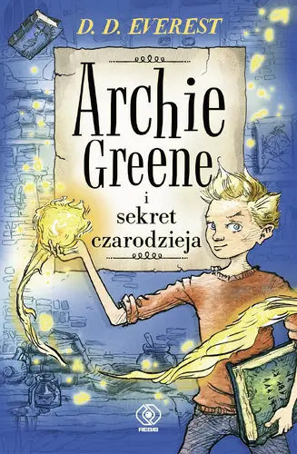 Okładka: Archie Greene i sekret czarodzieja