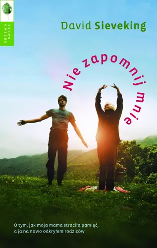 Okładka: Nie zapomnij mnie