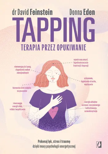 Okładka: Tapping. Terapia przez opukiwanie.