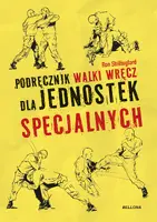 Okładka: Podręcznik walki wręcz dla jednostek specjalnych