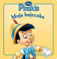 Okładka: Moja bajeczka. Pinokio