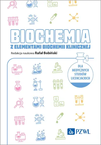 Okładka: Biochemia z elementami biochemii klinicznej. Dla medycznych studiów licencjackich