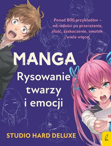 Okładka: Manga. Rysowanie twarzy i emocji